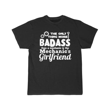 Badass Mechanic s Girlfriend T-Shirt THE AV8R